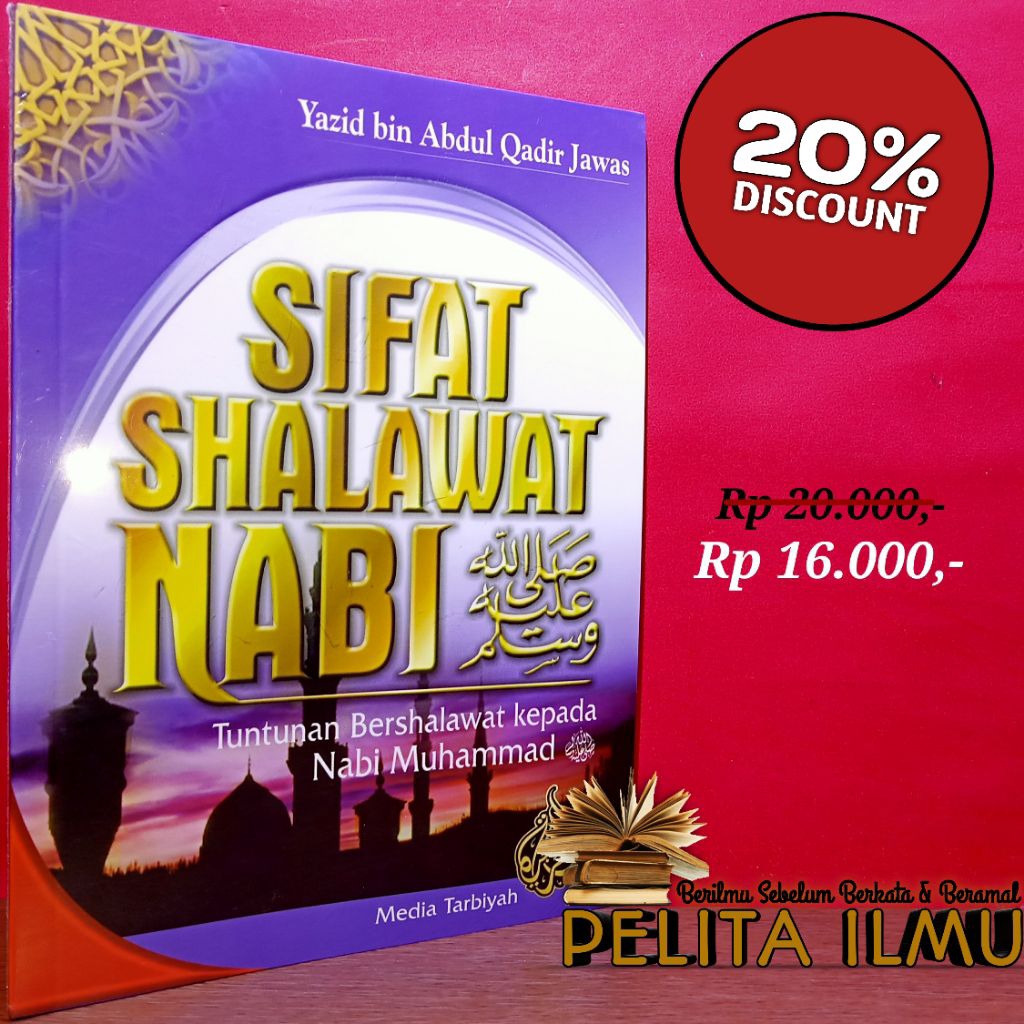 Buku Sifat Shalawat Nabi - Tuntunan Bershalawat Kepada Nabi Muhammad