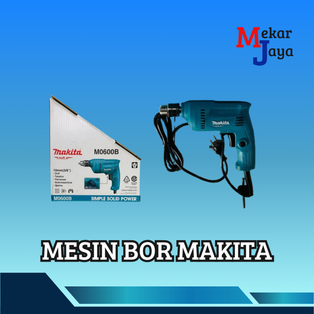 MAKITA MESIN BOR M0600B MESIN BOR MAKITA LISTRIK MESIN BOR KAYU & BESI