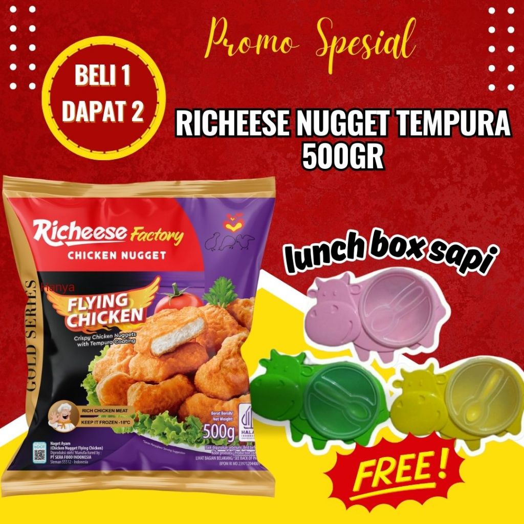 

RICHEESE FACTORY (FLYING CHICKEN) CRISPY CHICKEN NUGGETS WITH TEMPURA COATING 500GR FREE 1PCS LUNCH BOX SAPI
