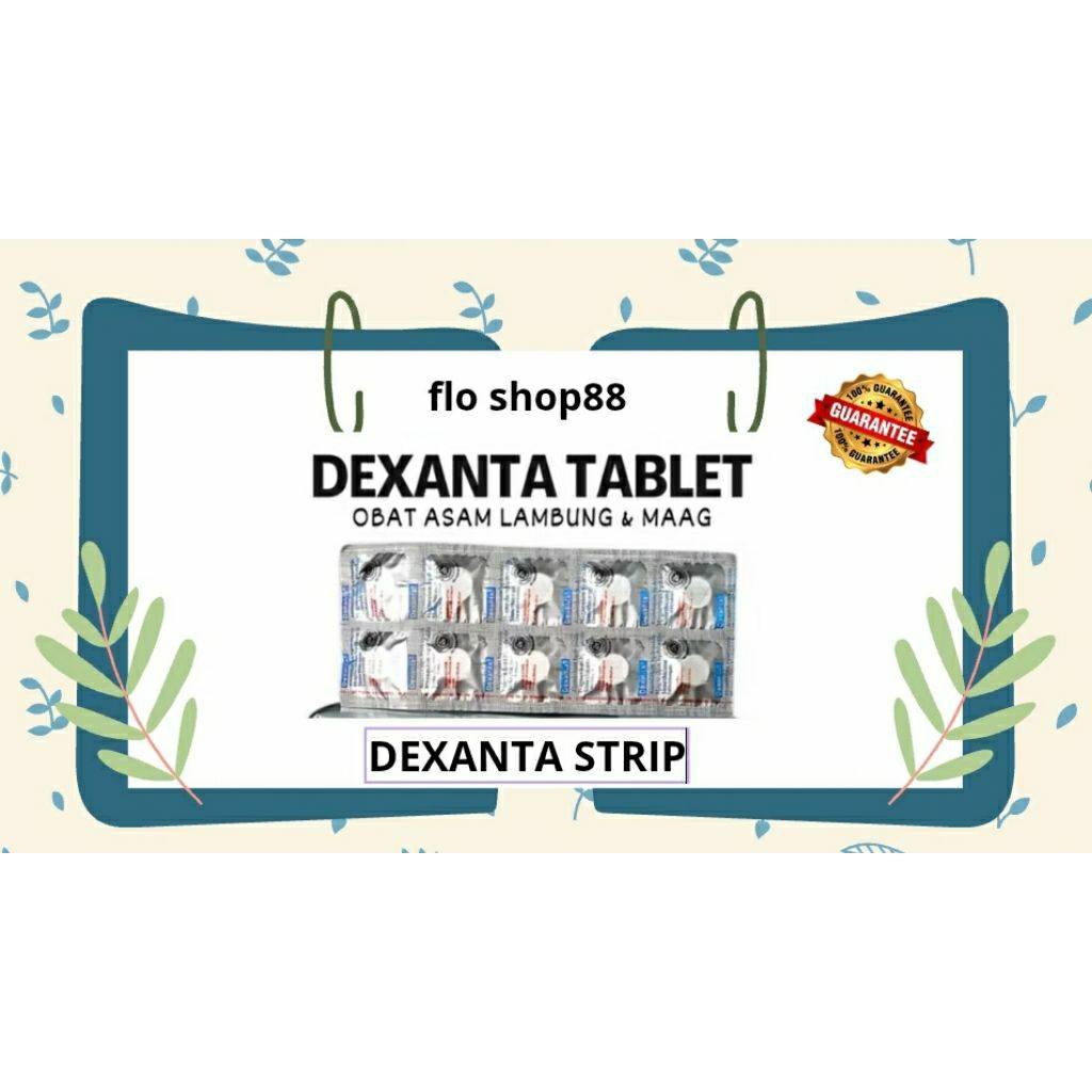 A - DEXANTA / DEXANTA TABLET / DEXANTA TABLET KUNYAH