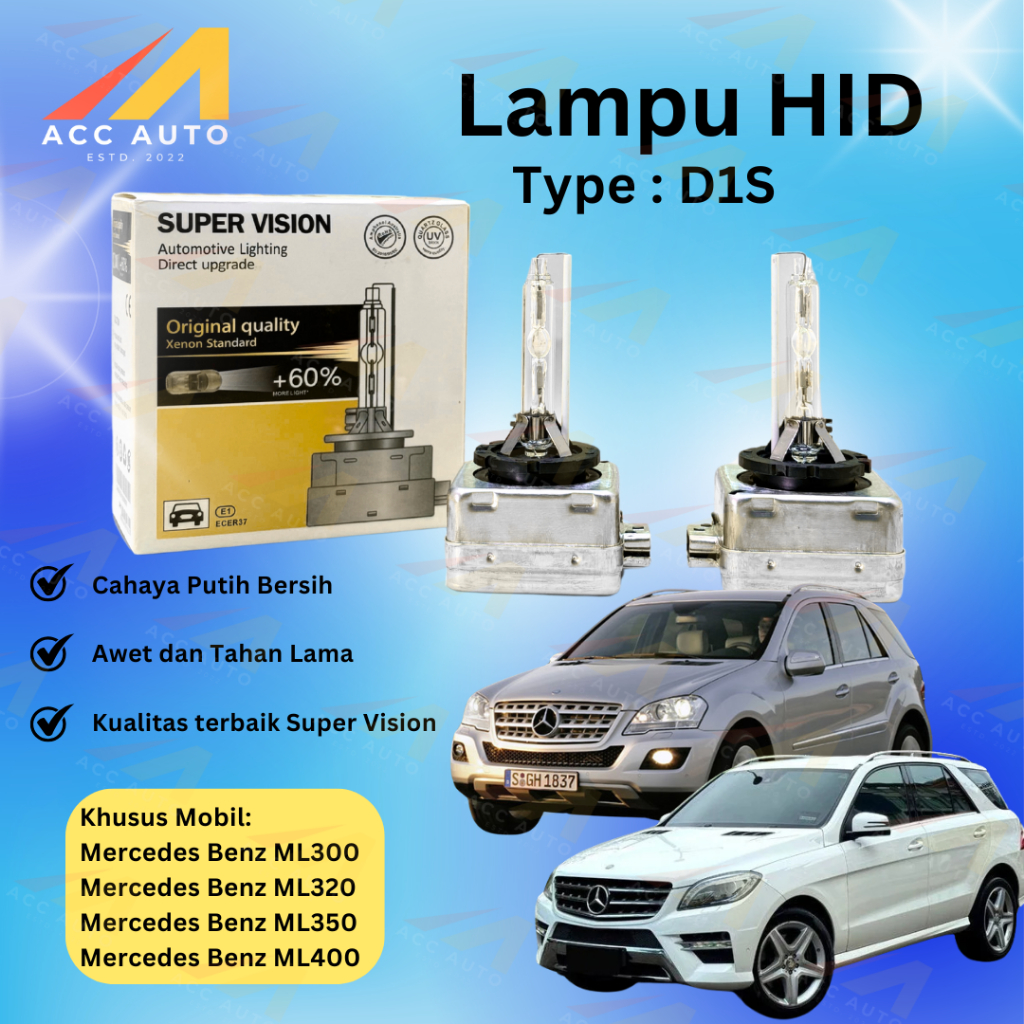 Bola Lampu HID Mercedes Benz ML300 ML350 ML320 ML400 D1S 6000K Supervision Model OEM