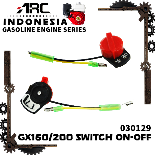 Switch On Off / Saklar On Off | GX160/200