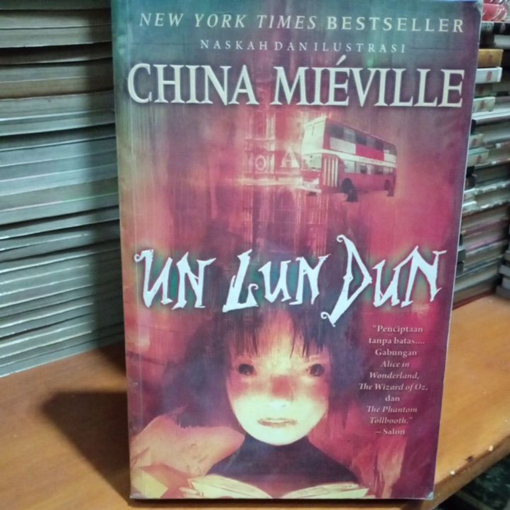 Buku Novel UN LUN DUN CHINA MIEVILLE