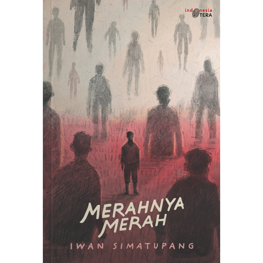 Merahnya Merah - Iwan Simatupang