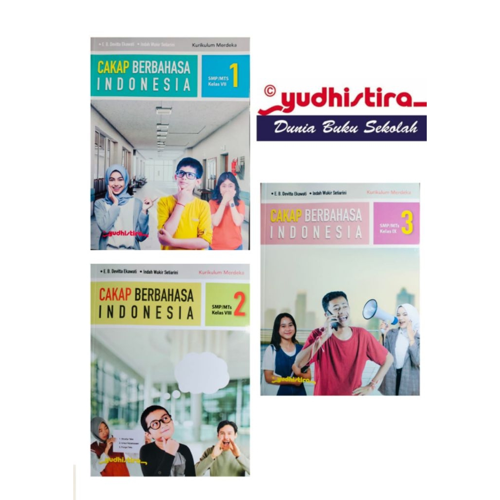 Bahasa Indonesia Kelas 7.8.9 SMP Penerbit Yudistira Kurikulum Merdeka Edisi Revisi