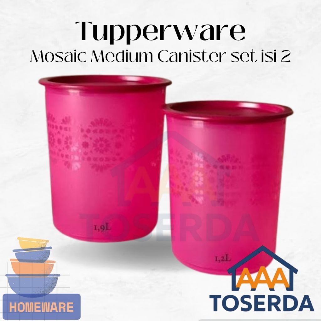 AAA Toserda | Tupperware Mozaic Mosaik Mosaic Mozaik Canister Medium Set 2.8L Isi 2 Toples Besar Ser