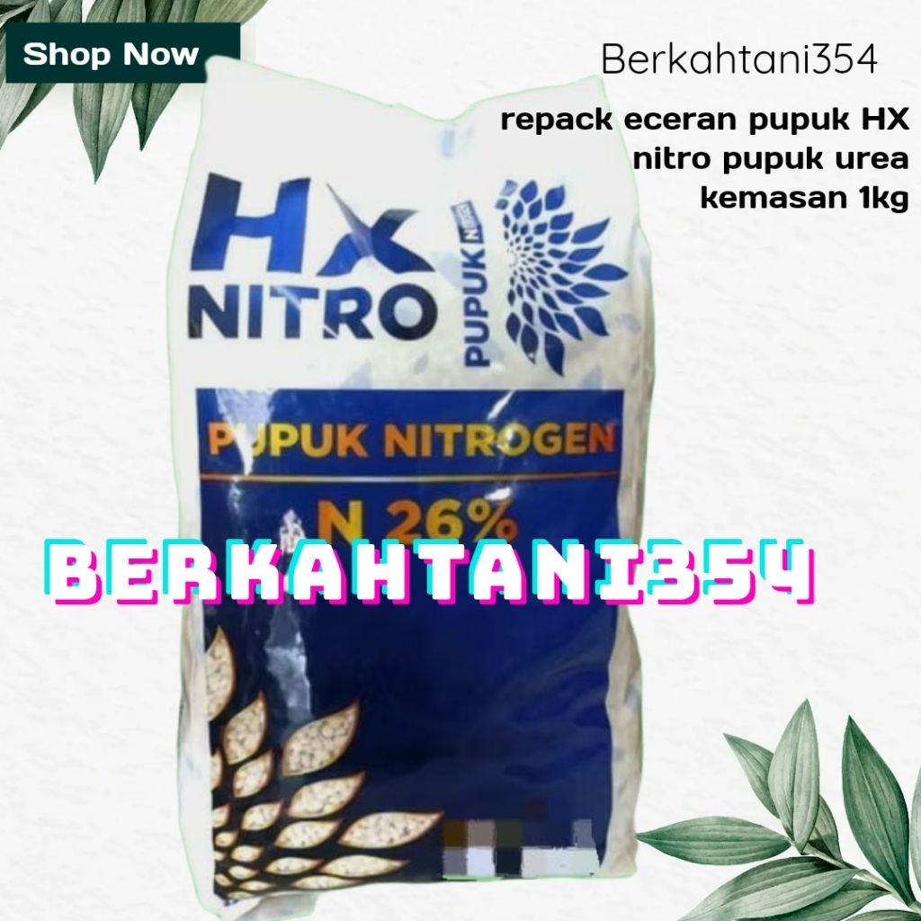 Repack eceran 1kg pupuk urea hx nitro pupuk hx dgw fertilizer urea bermutu kemasan 1kg PUPUK HX NITR