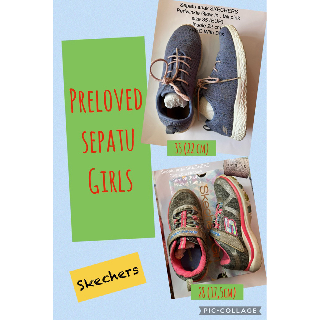 PRELOVED Sepatu anak perempuan SKECHERS girls size 28 ( insole 17,5 cm) 35 ( insole 22 cm) sekolah s