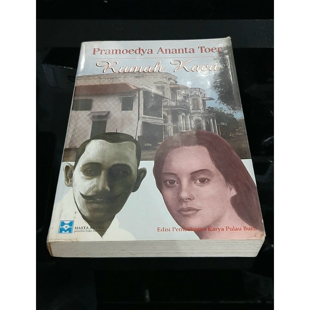 RUMAH KACA - PRAMOEDYA ANANTA TOER
