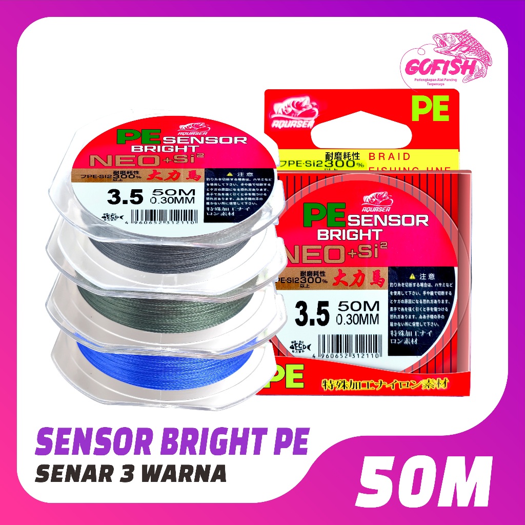 GOFISH - Tali Pancing 50m Senar Pancing PE Sensor Bright NEO+ Jepang  Pancing  Kuat & Tahan Bahan PE