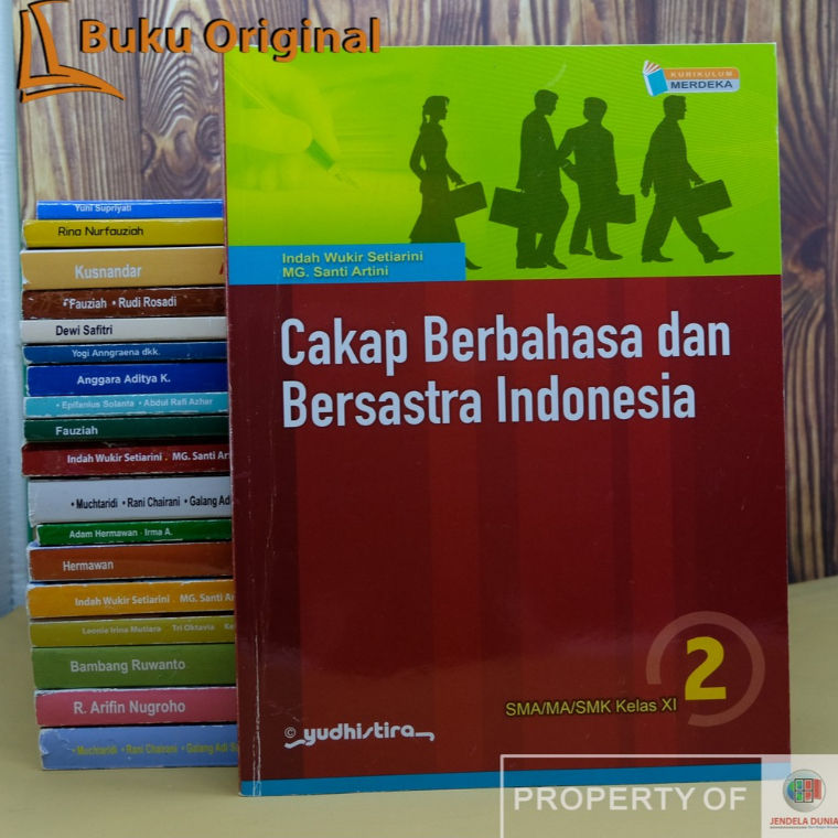 Cakap Berbahasa dan bersastra Indonesia Kelas 11 Kurikulum Merdeka | Yudhistira