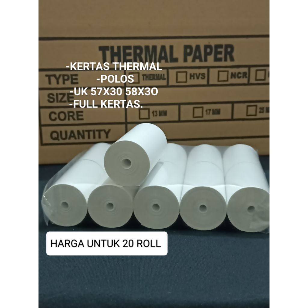 

( 20 ROLL ) KERTAS THERMAL POLOS UK 57X30 58X3OFULL KERTAS