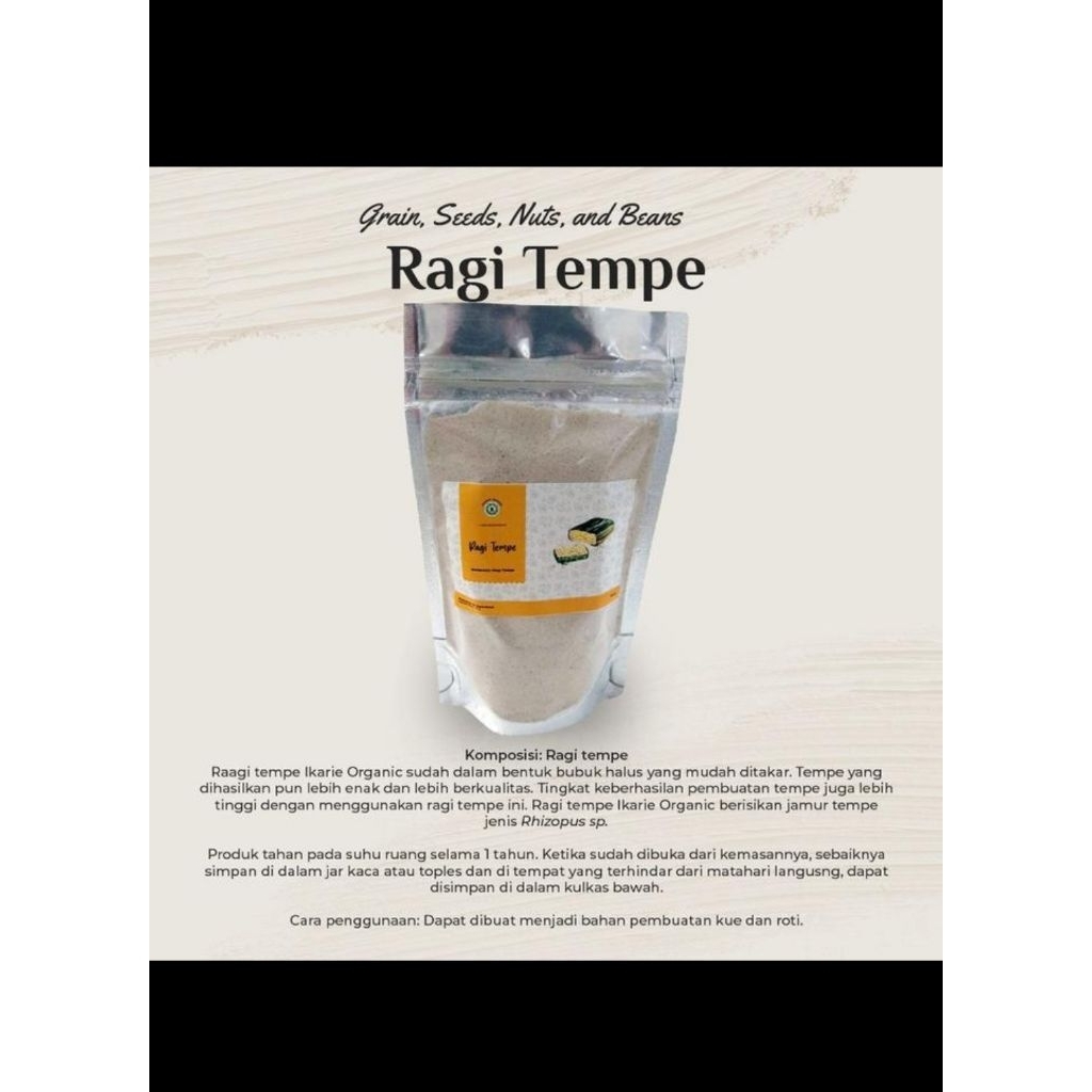 

Ragi/Tempe/Ikarie/Organik/Sehat/Halal/