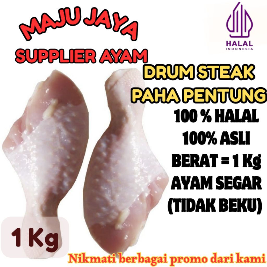 

PAHA PENTUNG / DRUMSTEAK 1 Kg (1000gr) SEGAR / BERSIH / PAHA PENTUNG / PAHA PENTUNG DENGAN KULIT DENGAN TULANG / PAHA BAWAH/ FRESH BERSIH / TIDAK BEKU / HALAL / AMAN DIKONSUMI