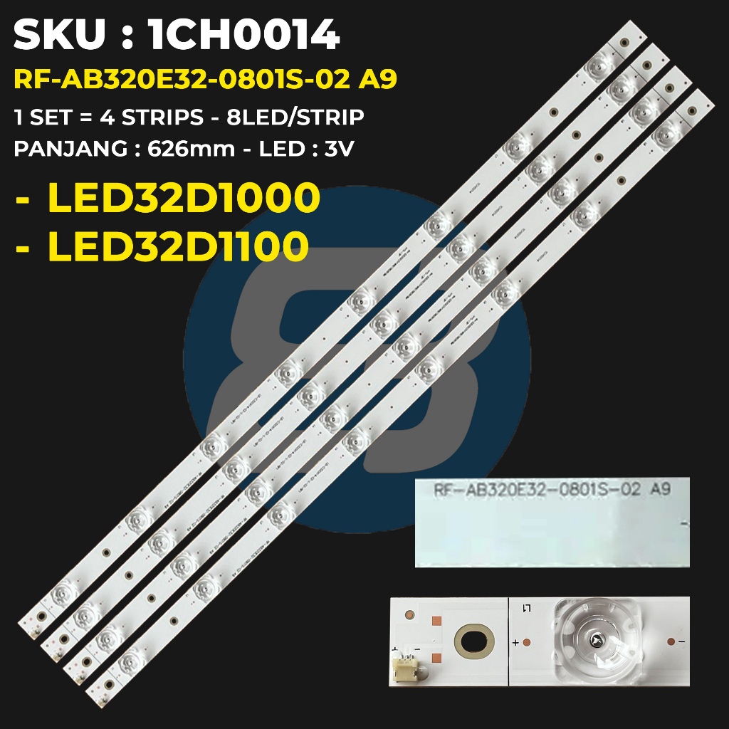 Backlight TV Changhong 32 Inch LED32D1000 LED32D1100 RF-AB320E32-0801S-02 A9
