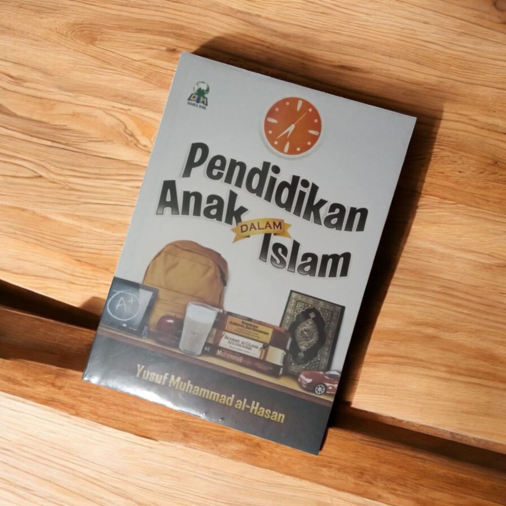 PENDIDIKAN ANAK DALAM ISLAM