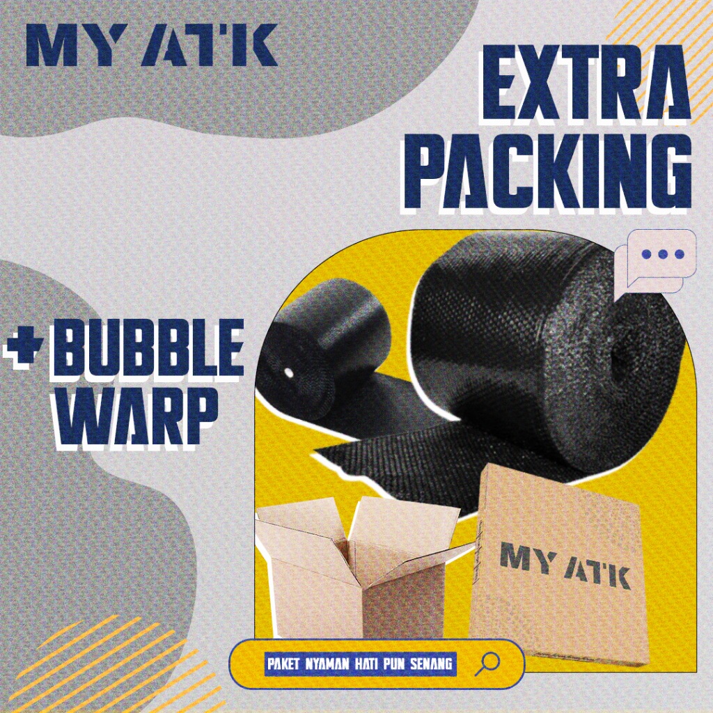 

EXTRA PACKING MY ATK (BUBBLE WRAP EXTRA+BOX)