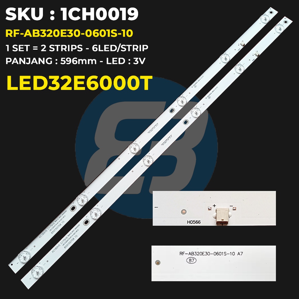 Backlight TV Changhong 32 Inch LED32E6000T 32E6000T RF-AB320E30-0601S-10