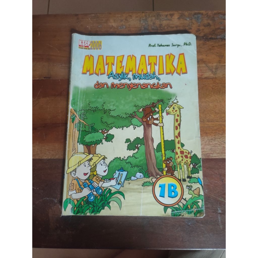 Matematika Prof Yohanes Surya Ph.D kelas 1B Asyiiik, Mudah, dan menyenangkan