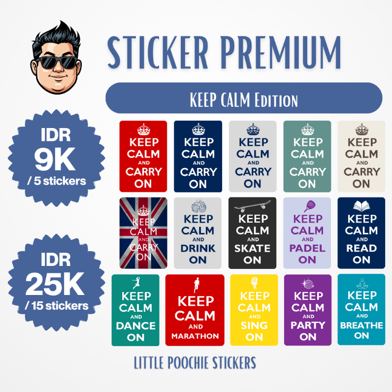 

[STIKER PREMIUM] Keep Calm Edition - Little Poochie Stickers (Stiker HP Laptop Tumbler Helm Murah Berkualitas)