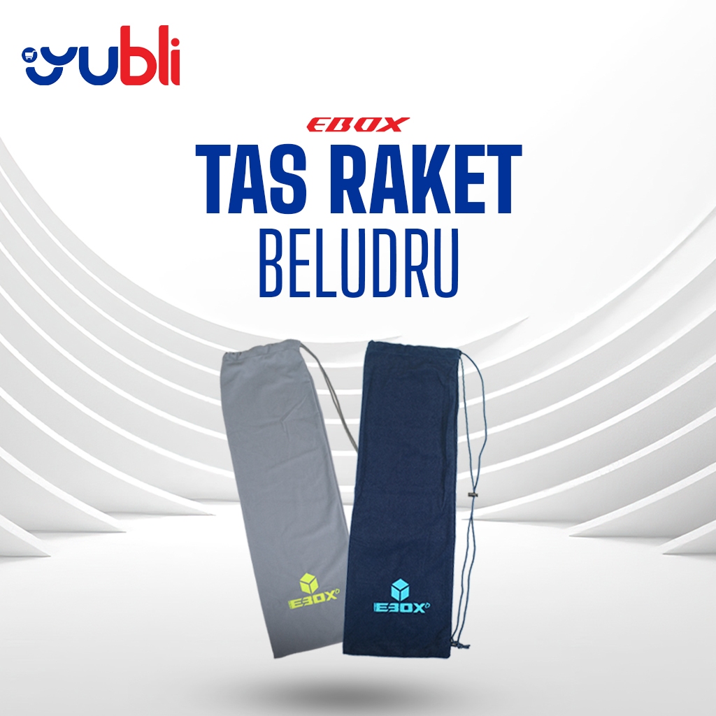 YuBli | TAS RAKET | TAS EBOX BELUDRU | ORI 100%