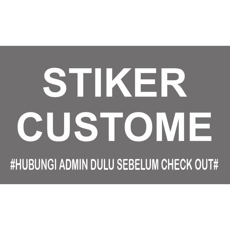

Stiker Custome