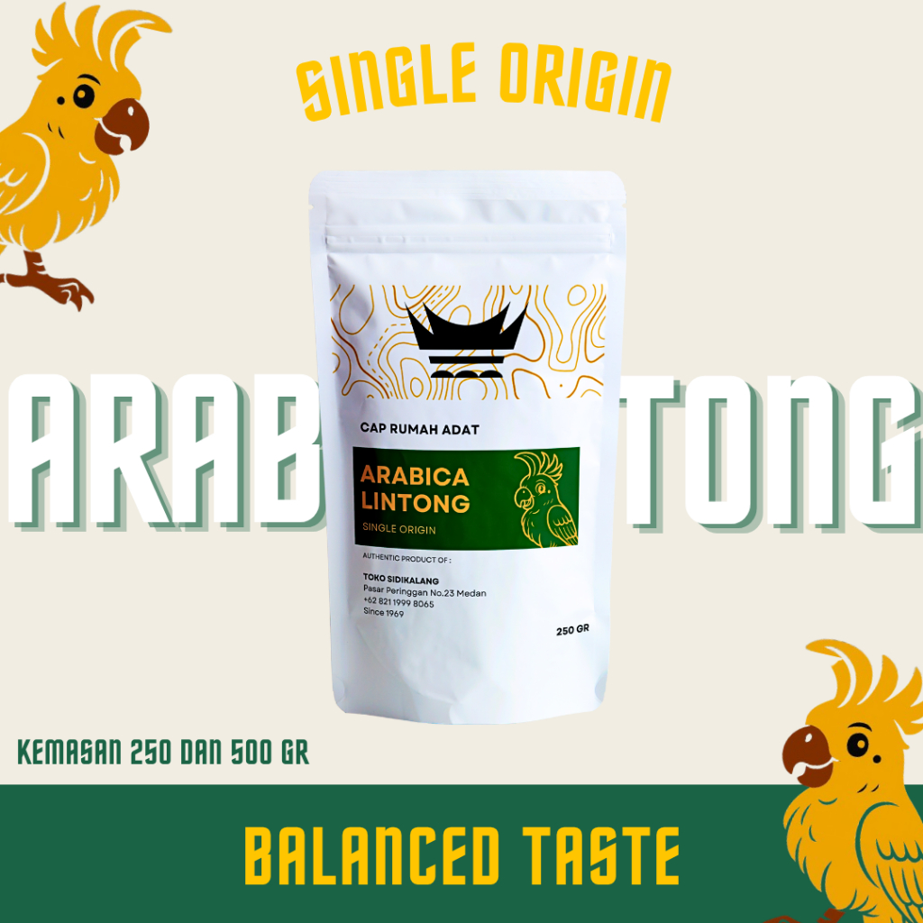 

Arabica Lintong Grade 1 Cap Rumah Adat 500 Gram