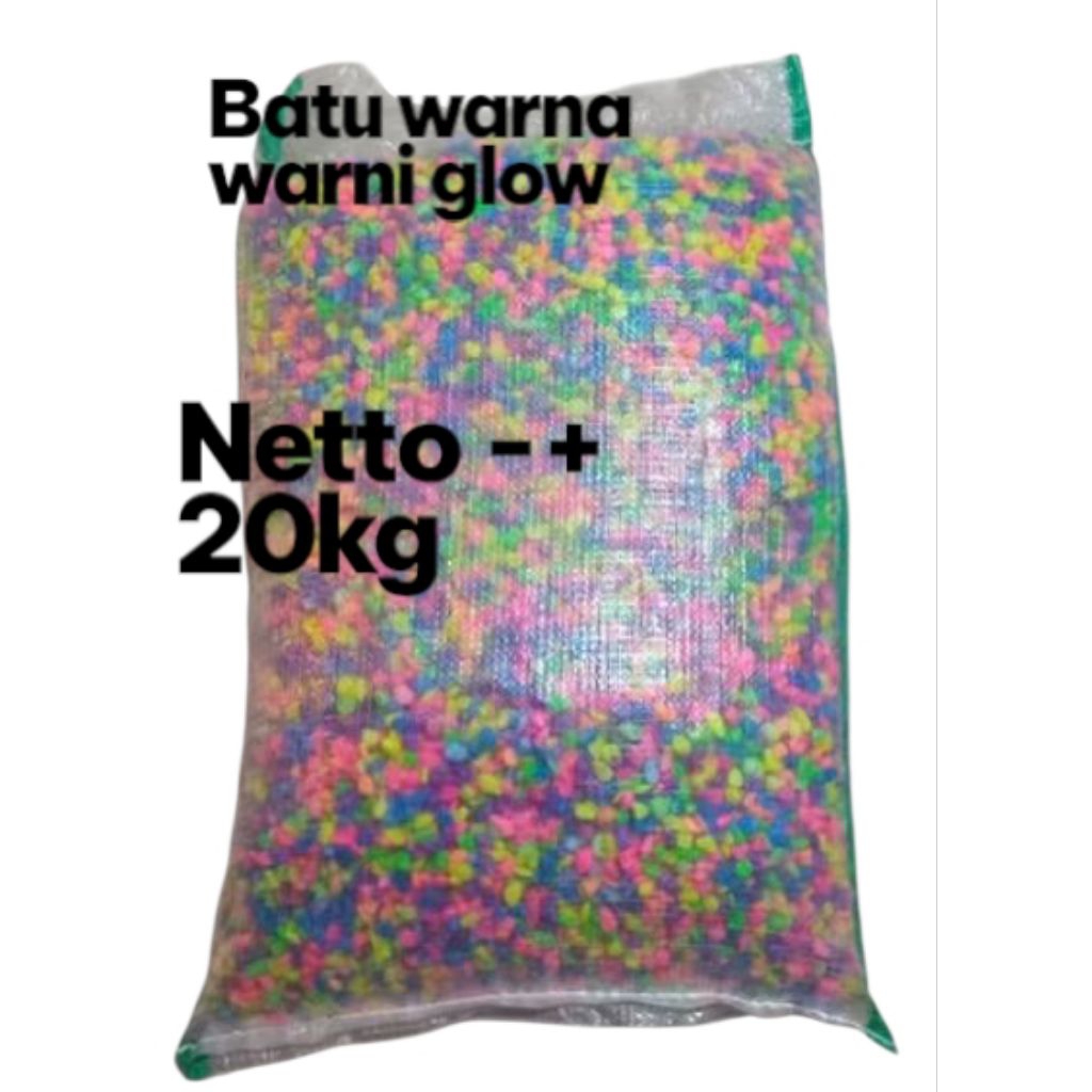 -+20kgBatu warna warni cerah karungan -+20kg/Batu warna warni/Batu hias/Batu taiwan/Batu aquarium