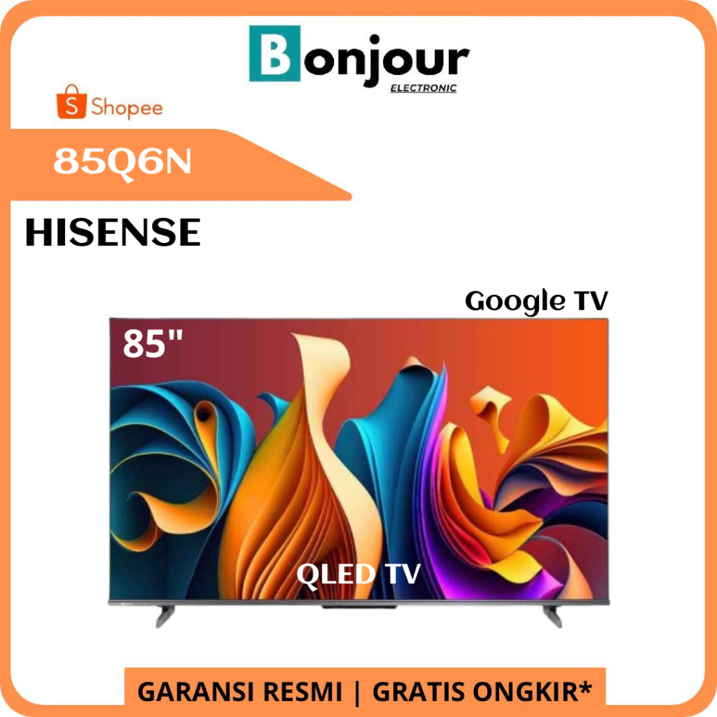 TV Hisense 85 Inch 4K UHD 85Q6N Google TV QLED Hisense 85Q6 Quantum Dot LED Smart TV 85Inch