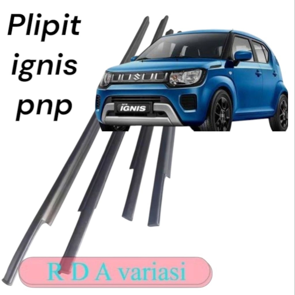Pelipit Kaca/Water strip Luar Suzuki IGNIS/Swift