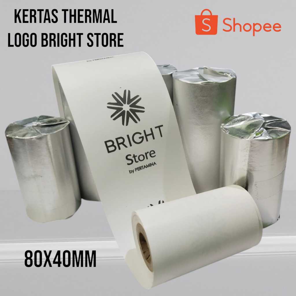 

KERTAS THERMAL LOGO BRIGHT STORE 80x40mm