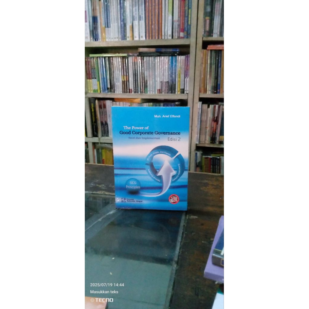 The Power of Good Corporate Governance: Teori dan Implementasi Edisi ke-2Pengararang; Muh. Arief Eff