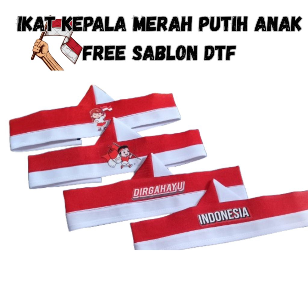 ikat kepala anak merah putih free sablon dtf/ikat kepala edisi kemerdekaan