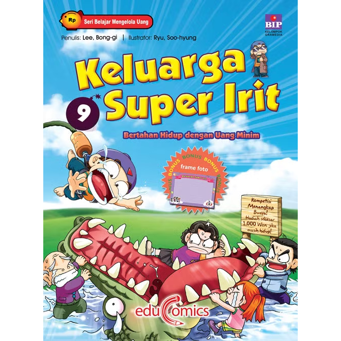 Gramedia Tunjungan : Educomic: Seri Belajar Mengelola Uang : Keluarga Super Irit 9 Bertahan Hidup de