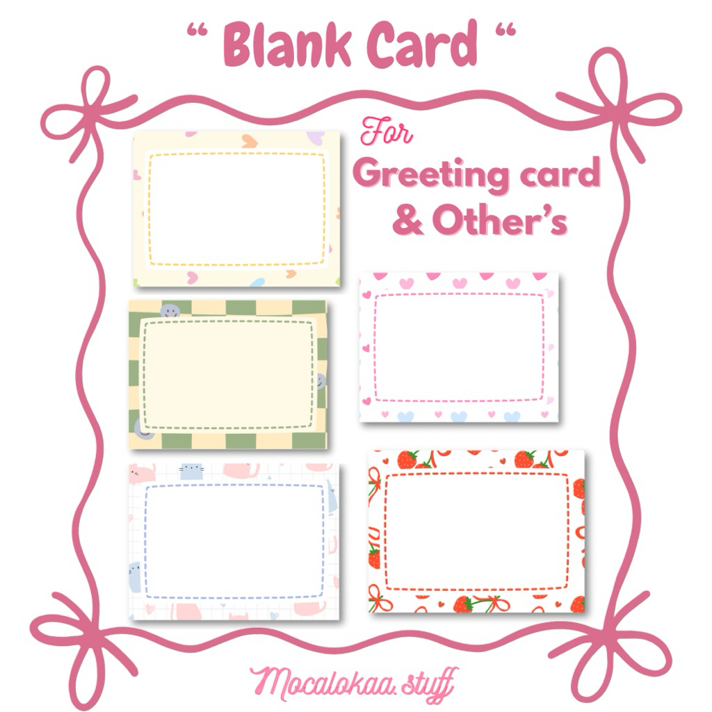 

Blank Card aesthetic || Kartu Ucapan kosong || Greeting Card || Kartu Ucapan Ulang tahun Murah || Kartu Hampers Murah || Lucu || Kekinian By Mocalokaa.stuff