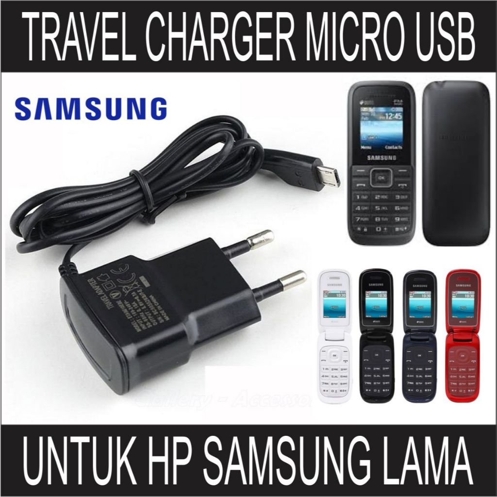 Travel Charger Micro USB Untuk HP Samsung Lama Guru Music 2 SM B310 Keystone Series 3 B109E 2 E1205 