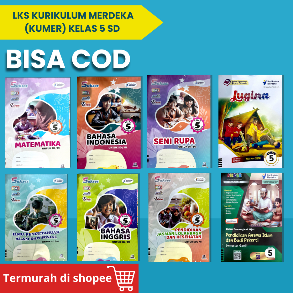 LKS KURIKULUM MERDEKA KELAS 5 SD | LKS IKM SEMESTER 1 | LKS SUKSES | LKS CV PILAR PUSTAKA | KURIKULU