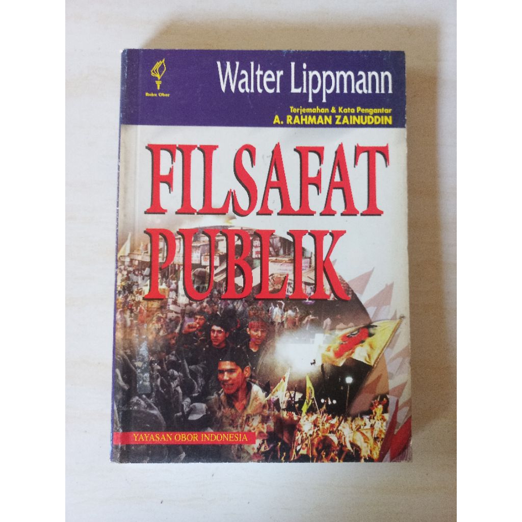 BUKU ORIGINAL - FILSAFAT PUBLIK - WALTER LIPPMAN