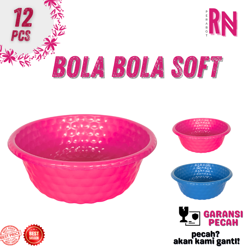 (12 PCS) BASKOM BOLA 12 SOFT / BASKOM KECIL / BASKOM PLASTIK TEBAL / BASKOM SERBAGUNA / WAKUL HAJATA