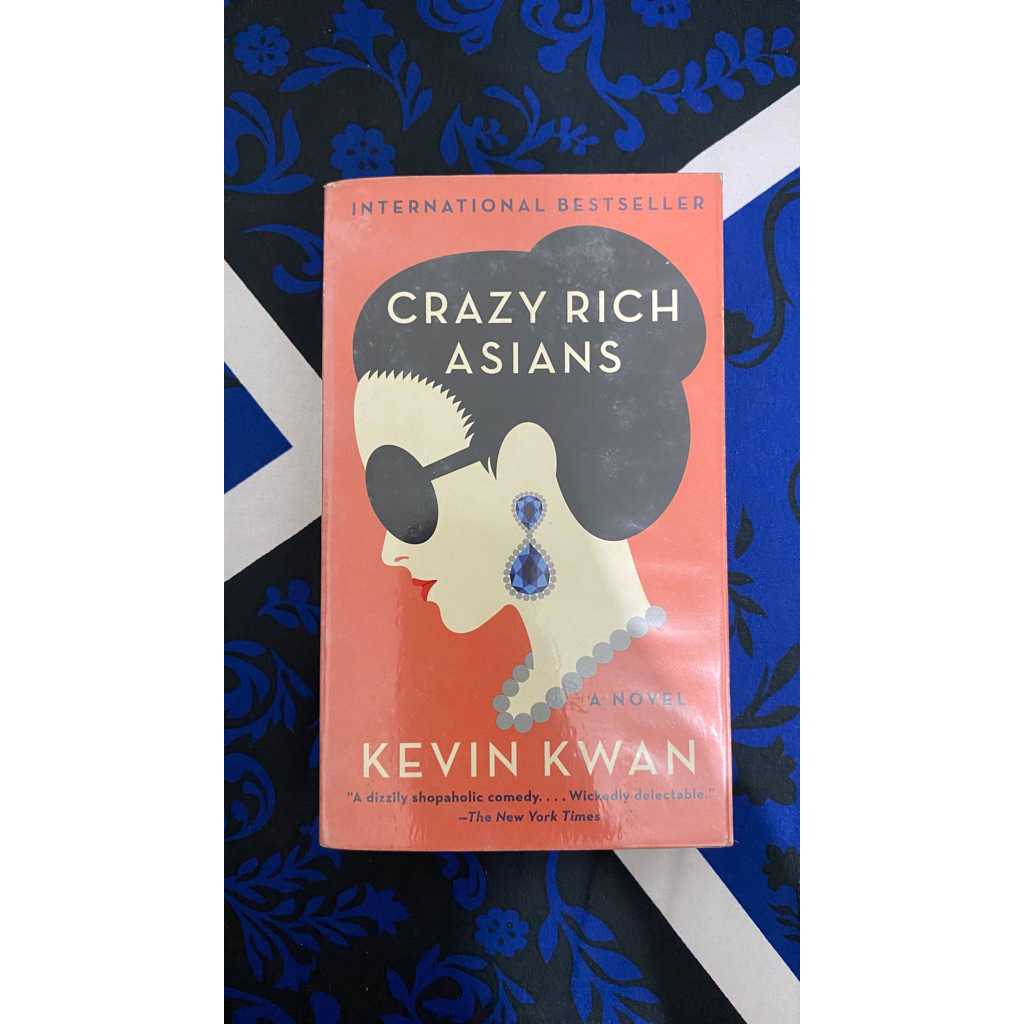 Crazy Rich Asians - Kevin Kwan (Mass Market Paperback)