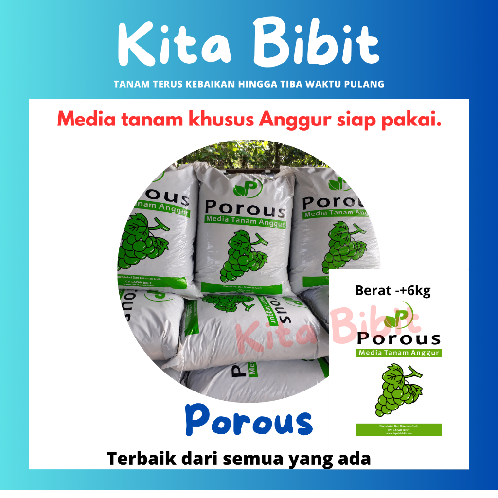 Media Tanam Anggur "Porous"