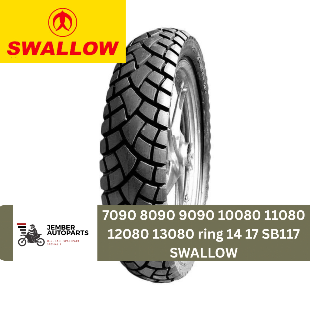 Ban Luar SEMI TRAIL 70 90/ 80 90/ 100 80/ 110 80/ 120 80/ 130 80 RING 17, 14 Swallow (SB117 Street E