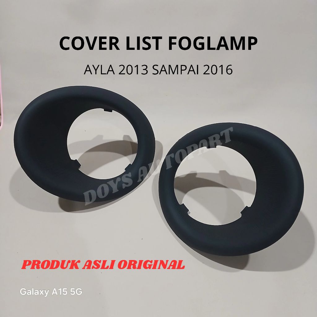 Cover list ring foglamp mobil daihatsu Ayla tahun 2013 sampai 2016 warna hitam dop asli original