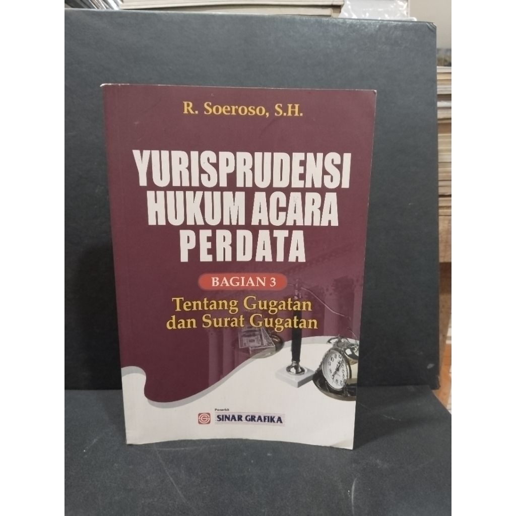 Buku original YURISPRUDENSI HUKUM ACARA PERDATA by R Soerosos BAGIAN 3