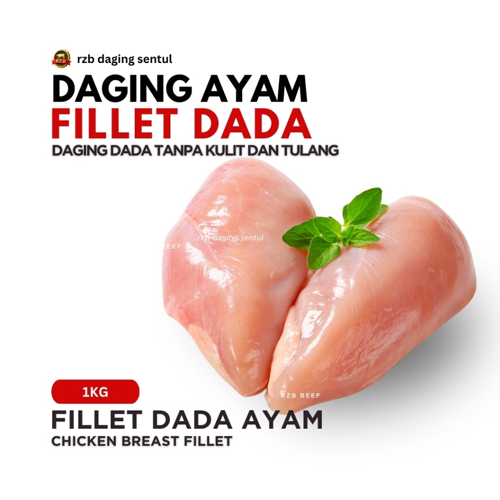 

RZB DAGING FILLET DADA AYAM | DAGING DADA AYAM TANPA KULIT DAN TULANG | CHICKEN BREAST FILLET