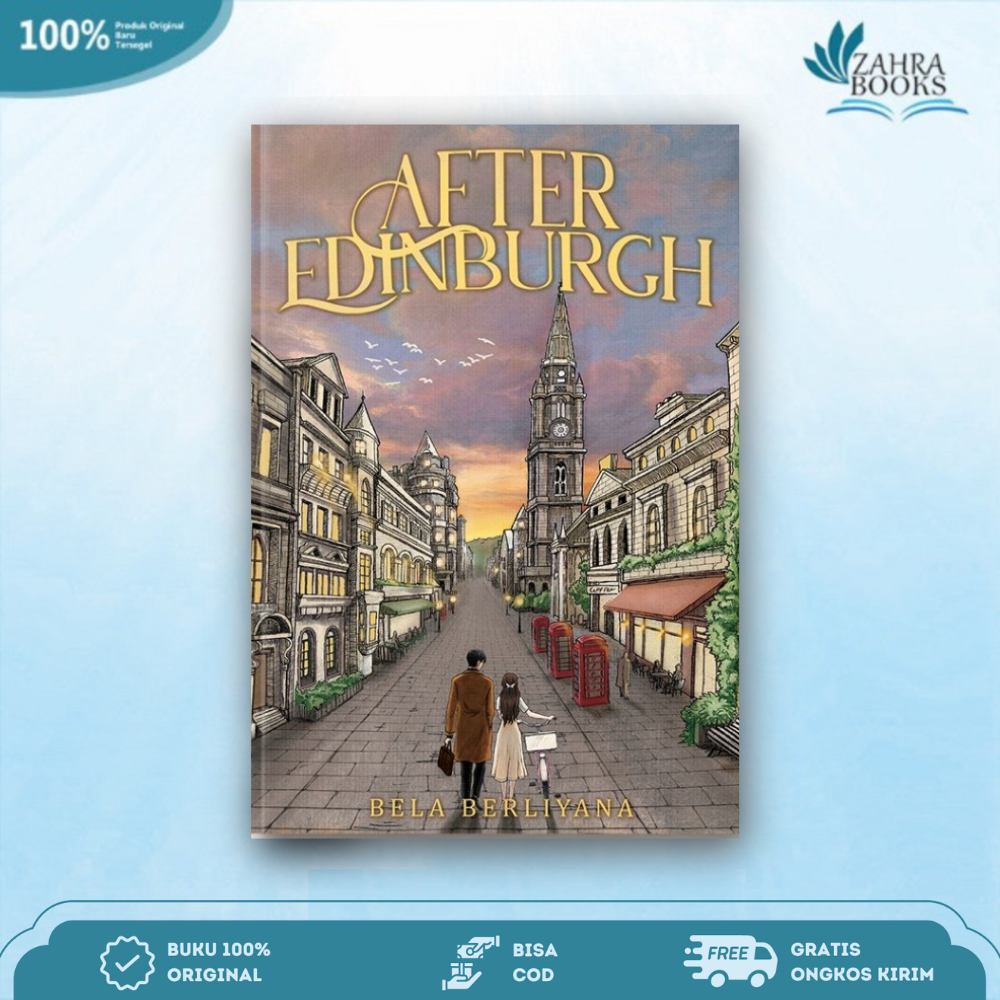 Novel After Edinburgh - Bela Berliyana - Skuad