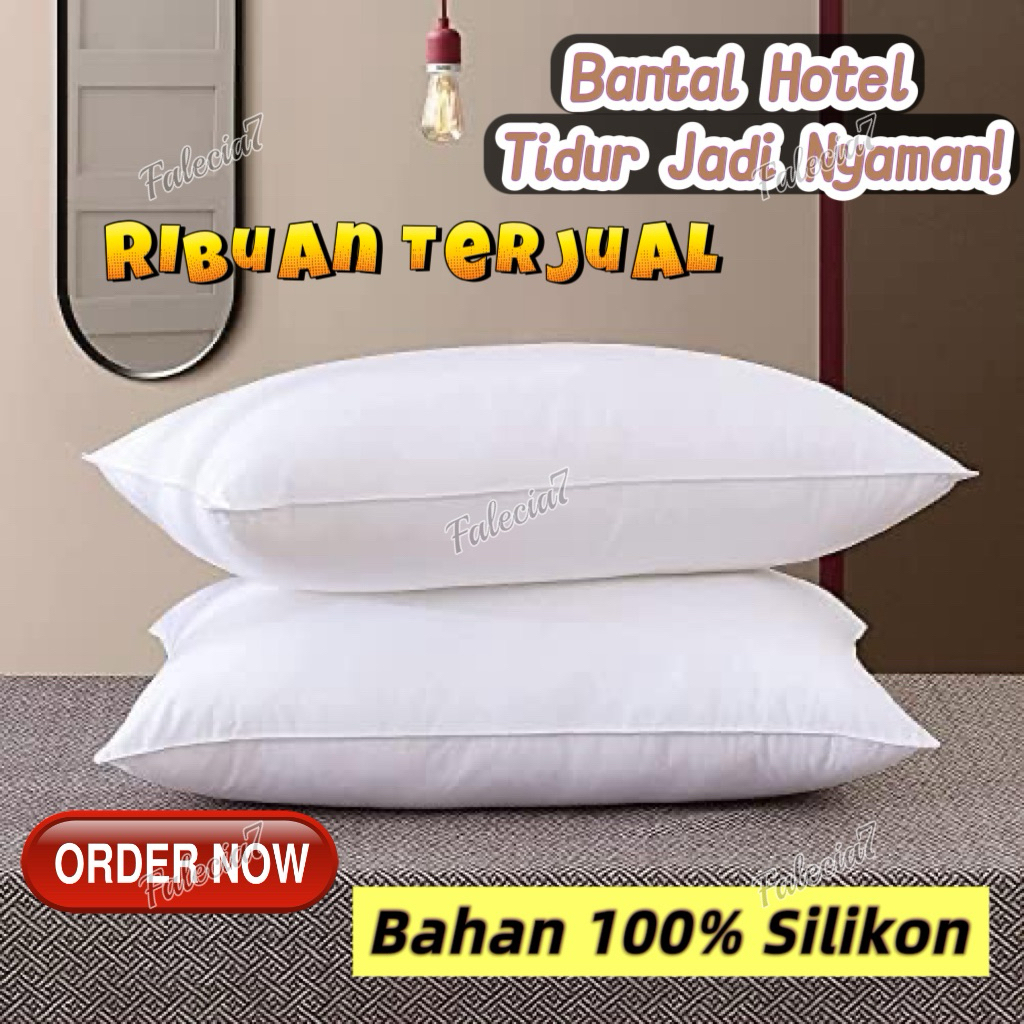 Bantal Hotel 100 % Silikon BANTAL TIDUR EMPUK / BANTAL Hotel TIDUR HOTEL / BANTAL GULING kamar tidur