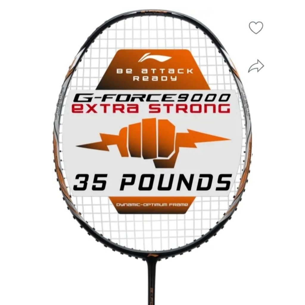 RAKET LI NING G FORCE 9000 EXTRA STRONG 35 LBS