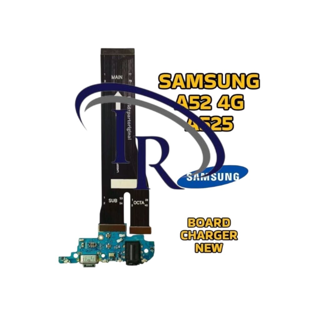 FLEXIBEL CHARGER SAMSUNG A52 4G A525  PAPAN CAS FULLSET IC + FLEXIBEL BOARD SAMSUNG A52 4G A525 SATU