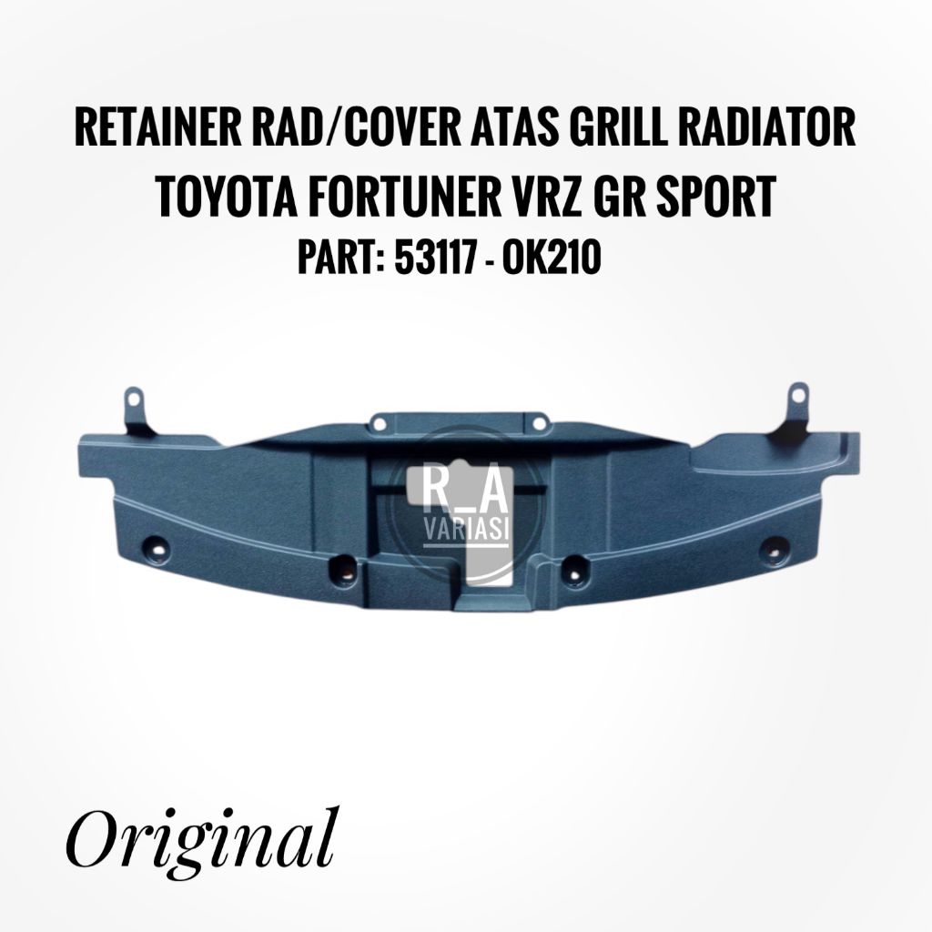 Retainer Rad Grill/ Cover Atas Grill Radiator Fortuner Vrz GR Sport Tutup Grill Atas Radiator Fortun